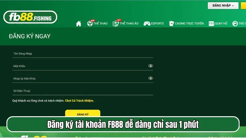 Đăng ký tài khoản FB88 dễ dàng chỉ sau 1 phút