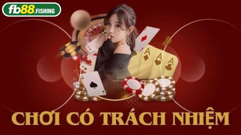 Người chơi cần có trách nhiệm khi cá cược tại FB88