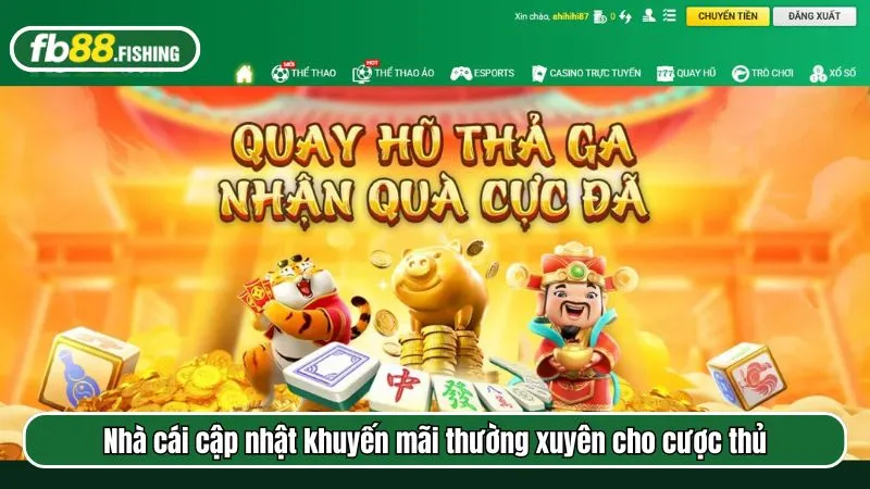 Nhà cái cập nhật khuyến mãi thường xuyên cho cược thủ
